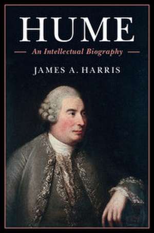 Hume: An Intellectual Biography de James A. Harris