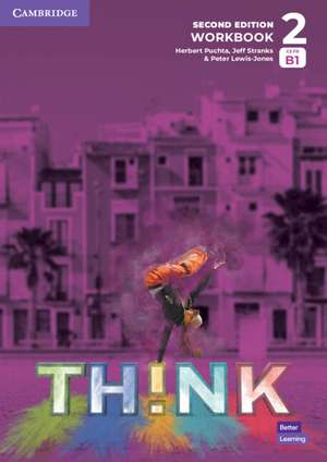 Think Level 2 Workbook British English de Herbert Puchta