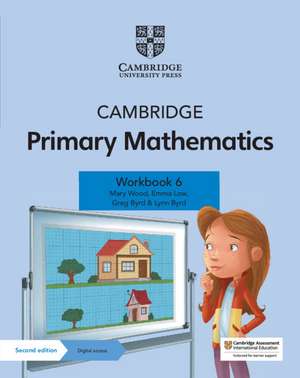 Cambridge Primary Mathematics Workbook 6 with Digital Access (1 Year) de Mary Wood