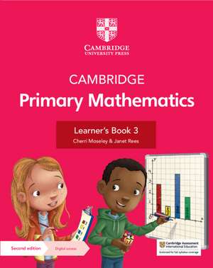 Cambridge Primary Mathematics Learner's Book 3 with Digital Access (1 Year) de Cherri Moseley