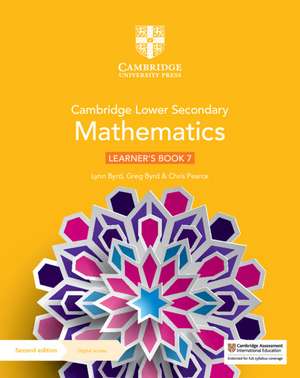 Cambridge Lower Secondary Mathematics Learner's Book 7 with Digital Access (1 Year) de Lynn Byrd