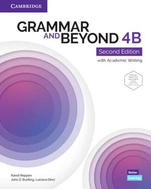 Grammar and Beyond Level 4B Student's Book with Online Practice de Randi Reppen