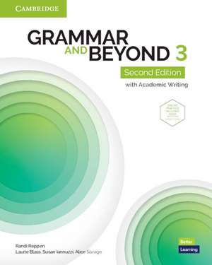 Grammar and Beyond Level 3 Student's Book with Online Practice: with Academic Writing de Randi Reppen