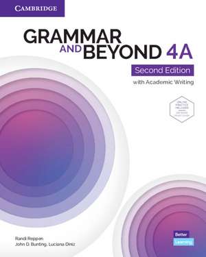 Grammar and Beyond Level 4A Student's Book with Online Practice de Randi Reppen