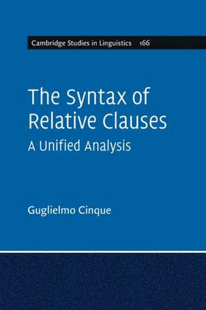 The Syntax of Relative Clauses: A Unified Analysis de Guglielmo Cinque