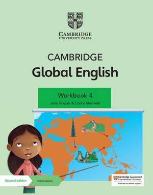 Cambridge Global English Workbook 4 with Digital Access (1 Year): for Cambridge Primary English as a Second Language de Jane Boylan