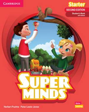 Super Minds Second Edition Starter Student's Book with eBook British English de Herbert Puchta