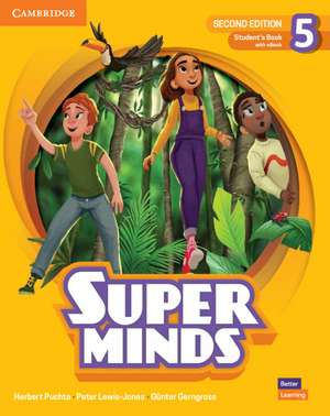 Super Minds Second Edition Level 5 Student's Book with eBook British English de Herbert Puchta