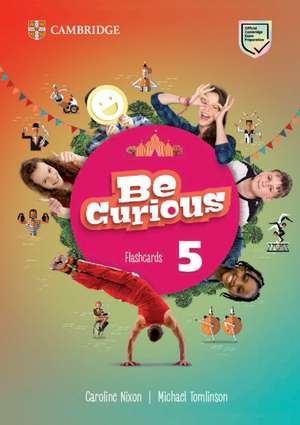 Be Curious Level 5 Flashcards de Caroline Nixon