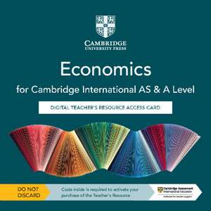 Cambridge International AS & A Level Economics Digital Teacher's Resource Access Card de George Vlachonikolis