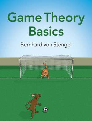 Stengel, B: Game Theory Basics