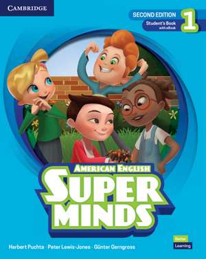 Super Minds Level 1 Student's Book with eBook American English de Herbert Puchta