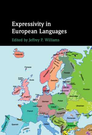 Expressivity in European Languages de Jeffrey P. Williams