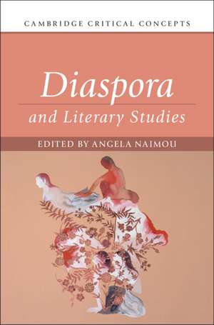 Diaspora and Literary Studies de Angela Naimou