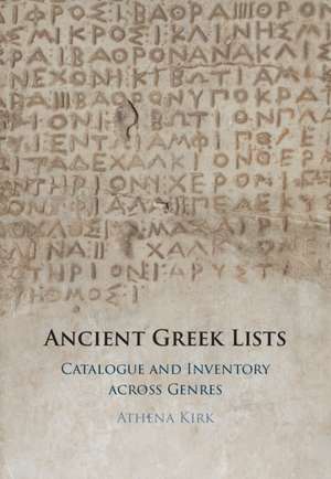 Ancient Greek Lists de Athena Kirk