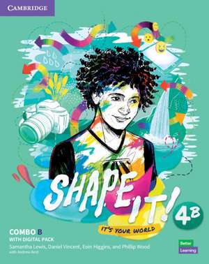 Shape It! Level 4 Combo B Student's Book and Workbook with Practice Extra de Samantha Lewis