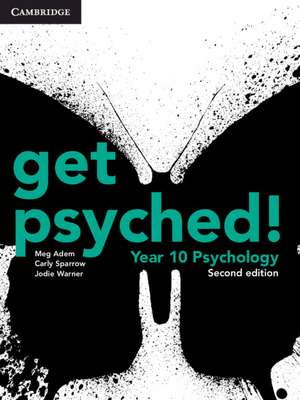 Get Psyched! Year 10 Psychology: Year 10 Psychology de Meg Adem