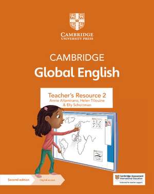 Cambridge Global English Teacher's Resource 2 with Digital Access: for Cambridge Primary and Lower Secondary English as a Second Language de Annie Altamirano