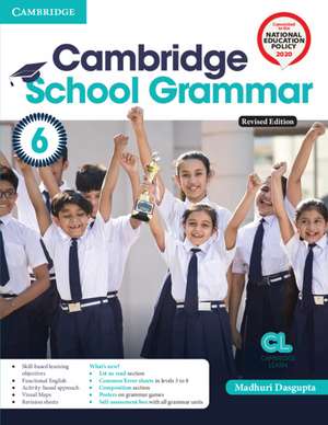 Cambridge School Grammar Level 6 Student's Book with AR APP and Poster de Madhuri Dasgupta