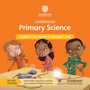 Cambridge Primary Science Digital Classroom 2 Access Card (1 Year Site Licence) de Jon Board