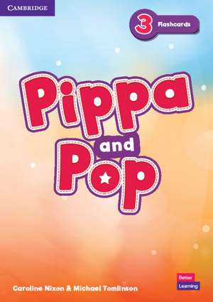 Pippa and Pop Level 3 Flashcards British English de Caroline Nixon