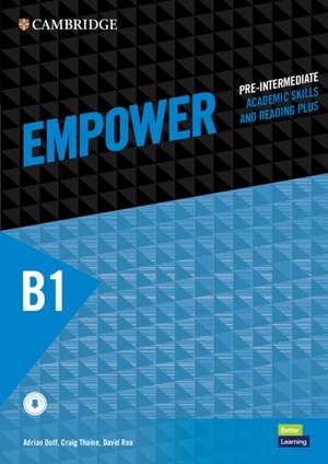 Empower Pre-intermediate/B1 Student's Book with Digital Pack, Academic Skills and Reading Plus de Adrian Doff