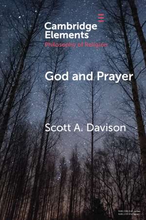 God and Prayer de Scott A. Davison