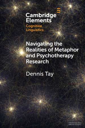 Navigating the Realities of Metaphor and Psychotherapy Research de Dennis Tay