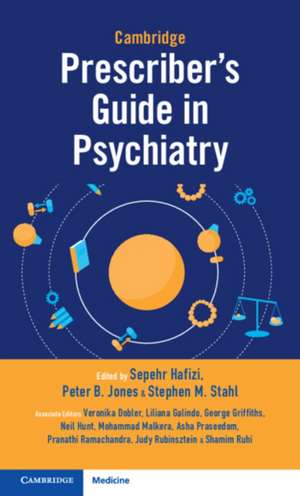 Cambridge Prescriber's Guide in Psychiatry de Sepehr Hafizi