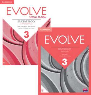 Evolve Level 3 Student's Book with Digital Pack and Workbook with Audio Special Edition de Leslie Anne Hendra