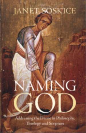 Naming God de Janet Soskice