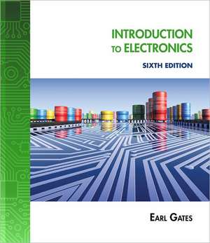 Introduction to Electronics de Earl Gates