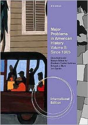 Major Problems in American History de Jon Gjerde