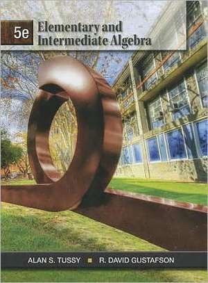 Elementary and Intermediate Algebra de Alan S. Tussy