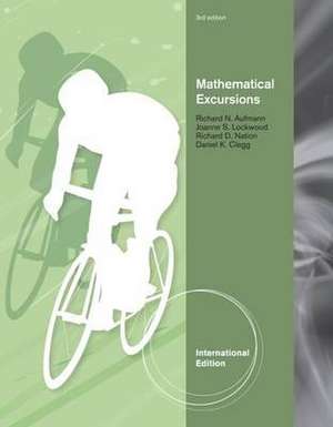 Mathematical Excursions, International Edition de Joanne (Nashua Community College) Lockwood