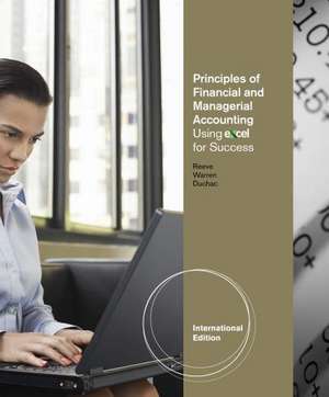 Reeve, J: Principles of Financial and Managerial Accounting de Jonathan (Wake Forest University) Duchac