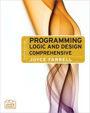 Farrell, J: Programming Logic and Design de Joyce Farrell