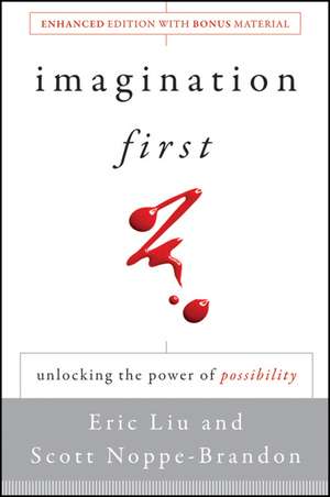 Imagination First de Eric Liu