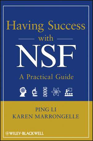 Having Success with NSF – A Practical Guide de P Li