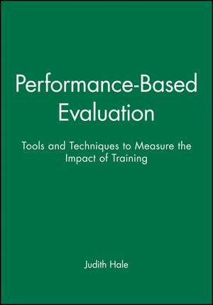 Performance-Based Evaluation de Judith Hale