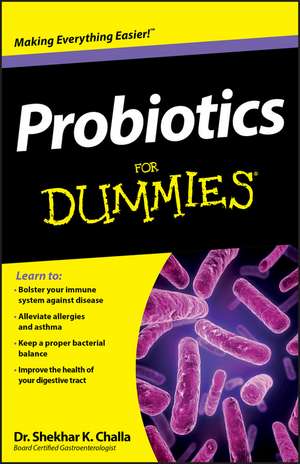 Probiotics For Dummies de S Challa