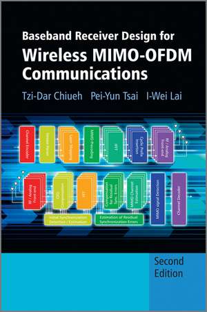 Baseband Receiver Design for Wireless MIMO–OFDM Communications 2E de TD Chiueh