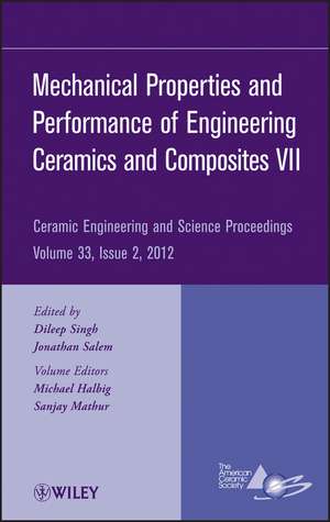 Mechanical Properties and Performance of Engineering Ceramics and Composites VII – Ceramic Engineering and Science Proceedings, V33 Issue 2 de D Singh