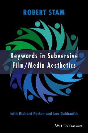 Keywords in Subversive Film/Media Aesthetics de STAM