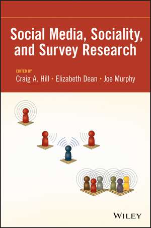 Social Media, Sociality, and Survey Research de C Hill