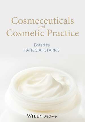 Cosmeceuticals de Patricia K Farris