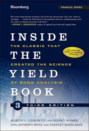 Inside the Yield Book, Third Edition – The Classic That Created the Science of Bond Analysis de ML Leibowitz