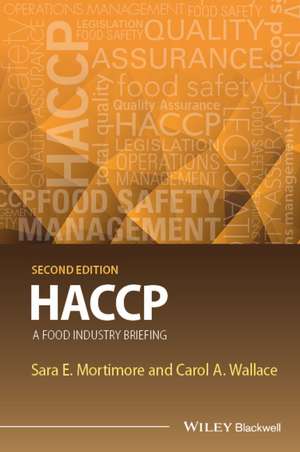 HACCP – A Food Industry Briefing 2e de SE Mortimore