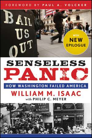 Senseless Panic – How Washington Failed America de WM Isaac