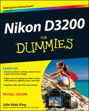 Nikon D3200 For Dummies de JA King